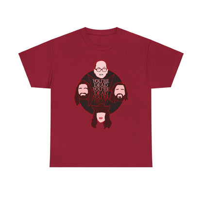 You're Dead Unisex Heavy Cotton Tee