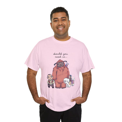 Should You Need Us Unisex Heavy Cotton Tee