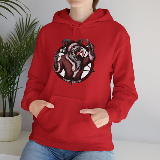 You Better Watch Out Unisex Heavy Blend Hooded Sweatshirt