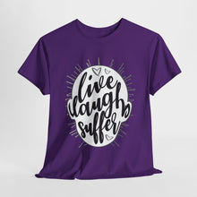 Live Laugh Suffer Unisex Heavy Cotton Tee