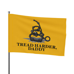 Tread Harder Daddy II Flag