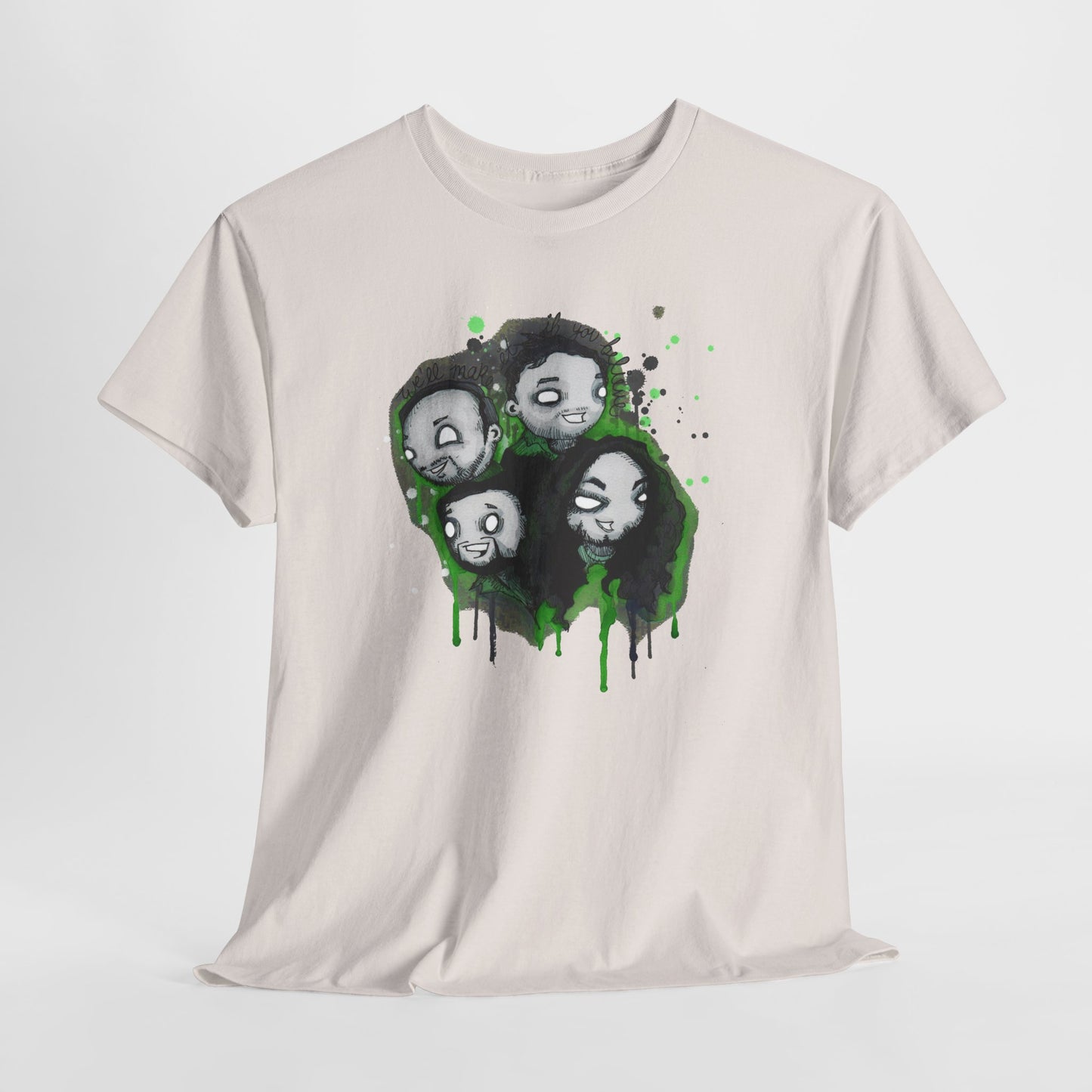 We'll Make It If You Believe Unisex Heavy Cotton Tee