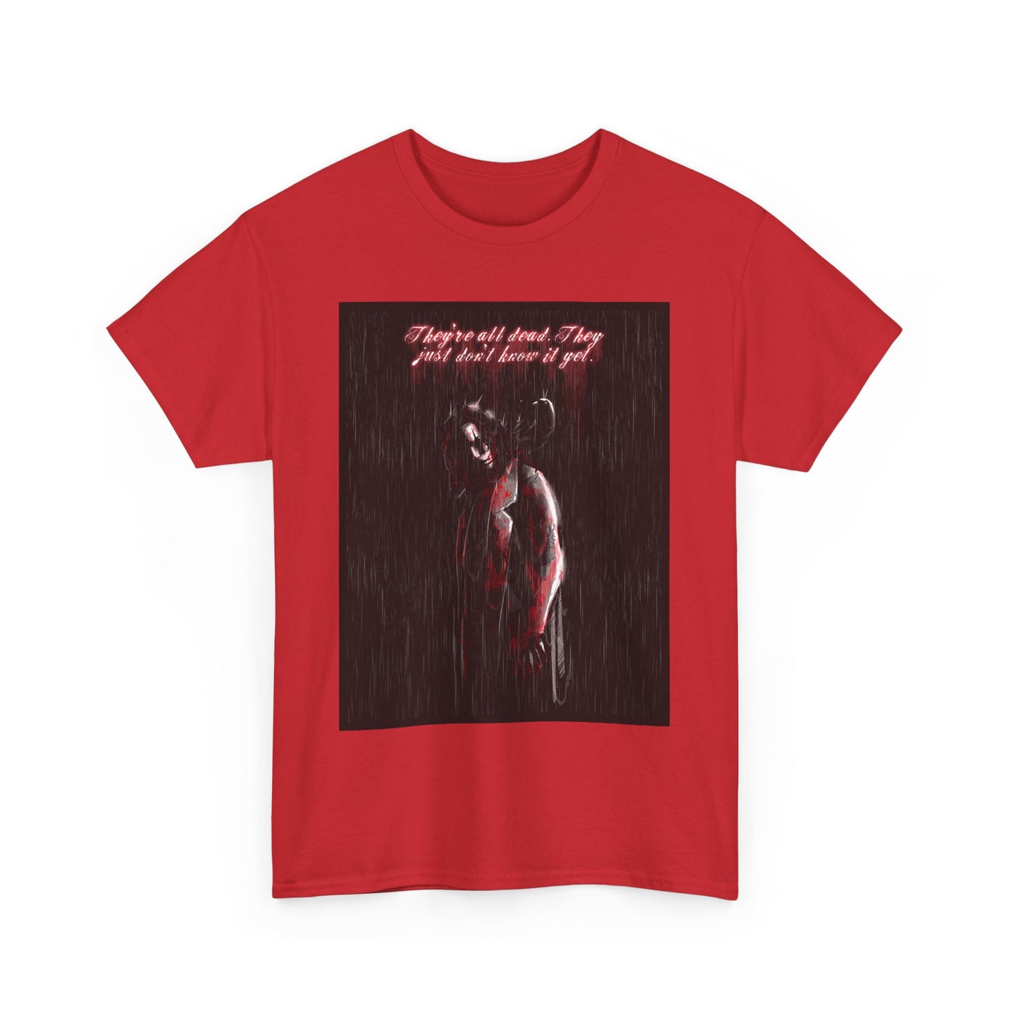 They're All Dead Unisex Heavy Cotton Tee