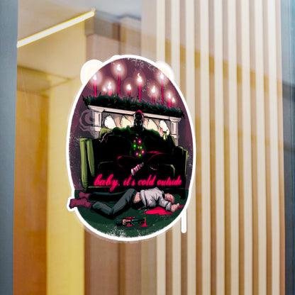 Baby It's Cold Outside Kiss-Cut Vinyl Decal