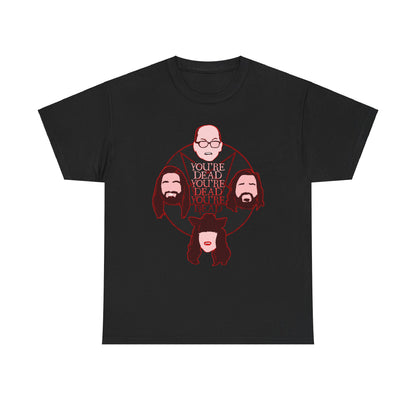 You're Dead Unisex Heavy Cotton Tee