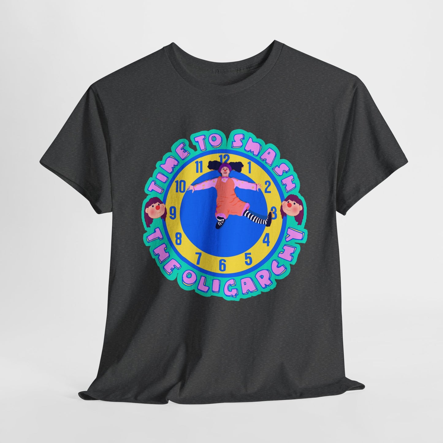 Time To Smash The Oligarchy Unisex Heavy Cotton Tee
