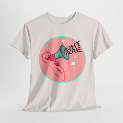 Right Here Unisex Heavy Cotton Tee
