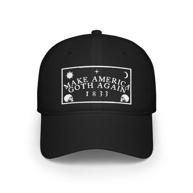 Make America Goth Again Low Profile Baseball Cap