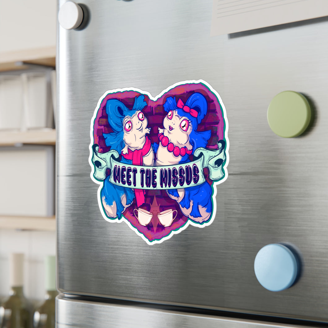 Meet The Missus Kiss-Cut Vinyl Decal