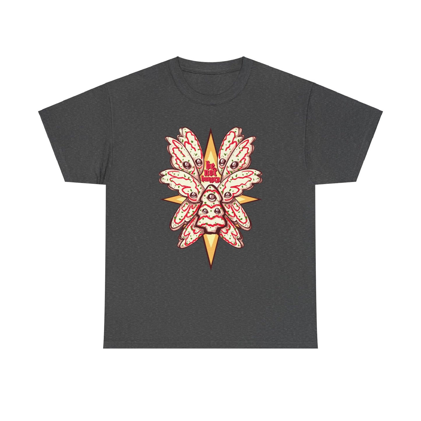 Be Not Hungry Unisex Heavy Cotton Tee