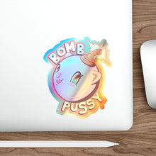 Bomb Pussy Holographic Die-cut Stickers