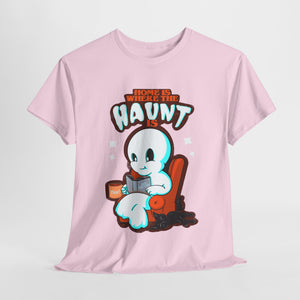 Home Is Where The Haunt Is Unisex Heavy Cotton Tee