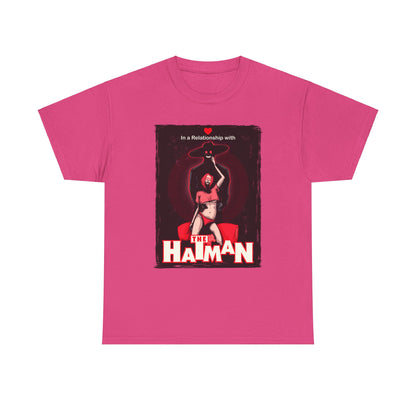 In A Relationship With The Hatman Unisex Heavy Cotton Tee