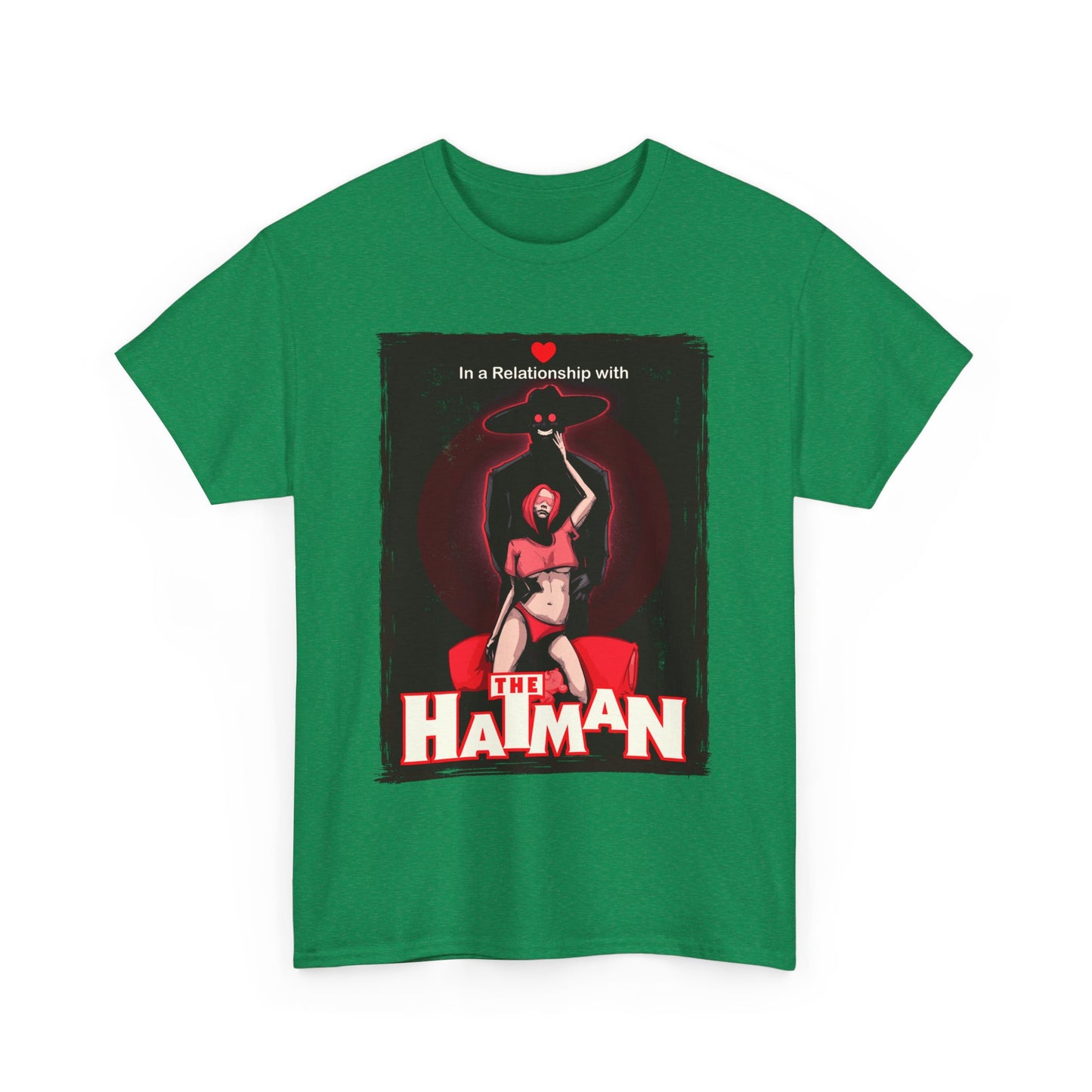 In A Relationship With The Hatman Unisex Heavy Cotton Tee