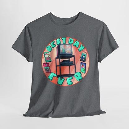 Best Day Ever Unisex Heavy Cotton Tee