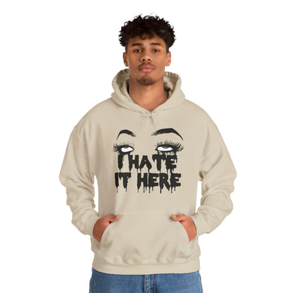 I Hate It Here Unisex Heavy Blend Hooded Sweatshirt