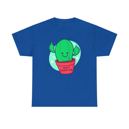 Don't Touch Me Unisex Heavy Cotton Tee