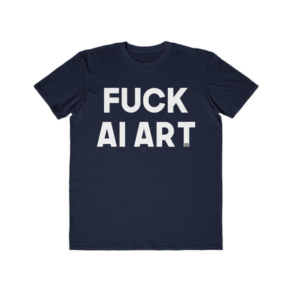 Fuck AI Art Men's Lightweight Fashion Tee