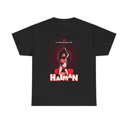 In A Relationship With The Hatman Unisex Heavy Cotton Tee
