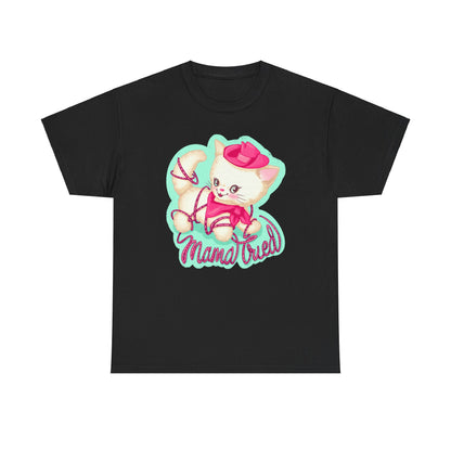 Mama Tried Unisex Heavy Cotton Tee