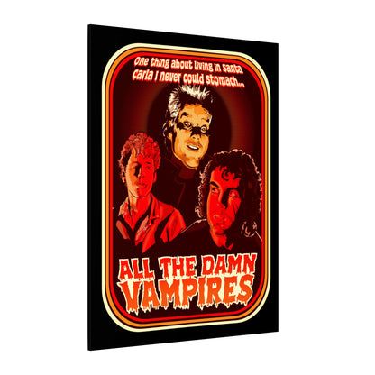 All The Damn Vampires Matte Canvas Stretched