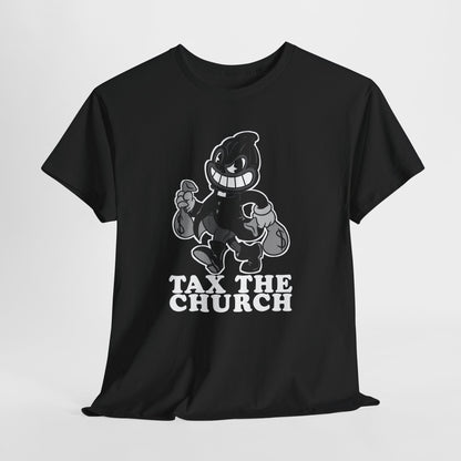 Tax The Church Unisex Heavy Cotton Tee