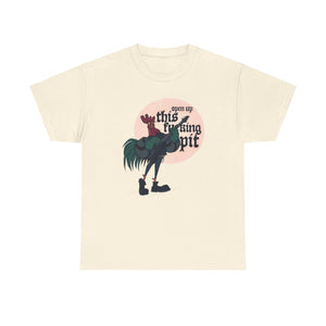 Open Up This Pit Rooster Unisex Heavy Cotton Tee