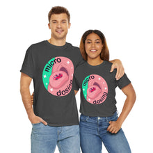 Micro Dosing Unisex Heavy Cotton Tee