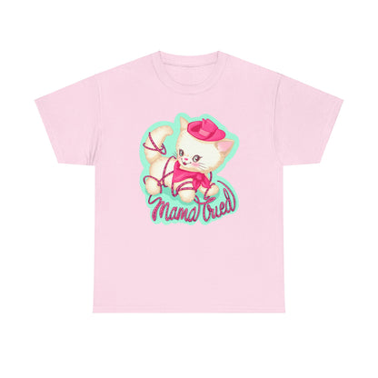 Mama Tried Unisex Heavy Cotton Tee