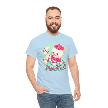 Mama Tried Unisex Heavy Cotton Tee