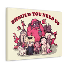 Should You Need Us 2 Canvas Gallery Wrapped Art Print