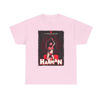 In A Relationship With The Hatman Unisex Heavy Cotton Tee