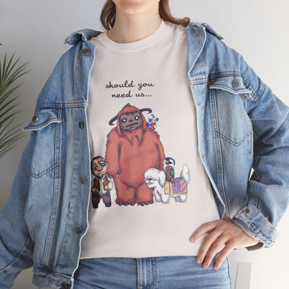 Should You Need Us Unisex Heavy Cotton Tee