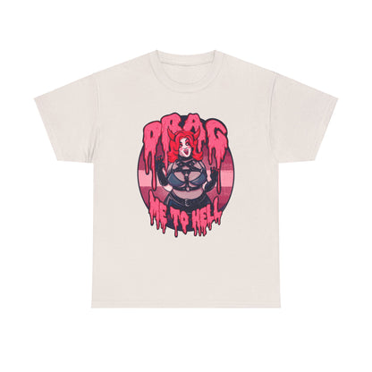 Drag Me To Hell Unisex Heavy Cotton Tee