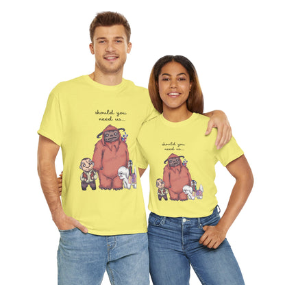 Should You Need Us Unisex Heavy Cotton Tee