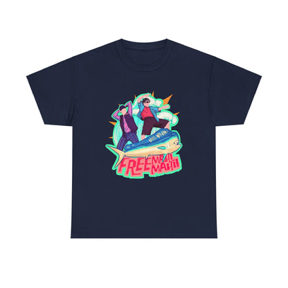 Free Mahi Mahi Unisex Heavy Cotton Tee