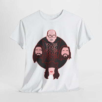You're Dead Unisex Heavy Cotton Tee