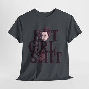 Hot Girl Shit Unisex Heavy Cotton Tee