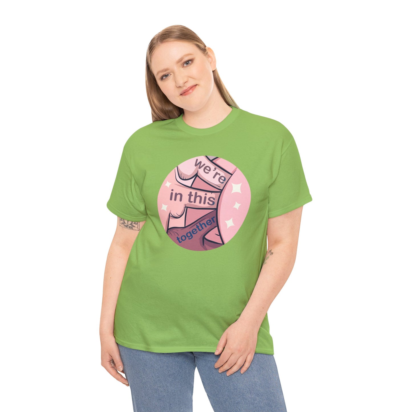We're In This Together Unisex Heavy Cotton Tee