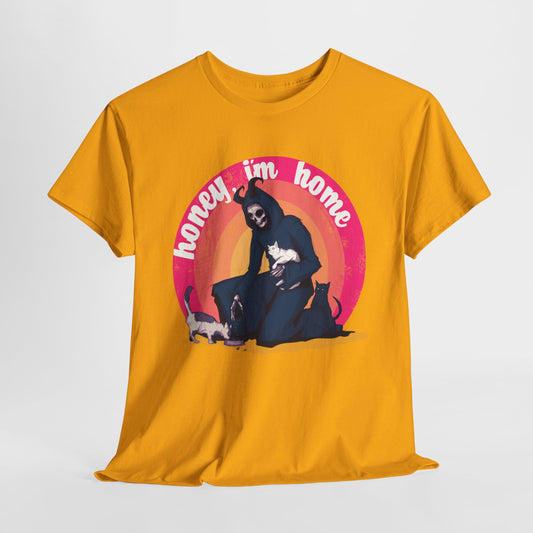 Honey I'm Home Unisex Heavy Cotton Tee