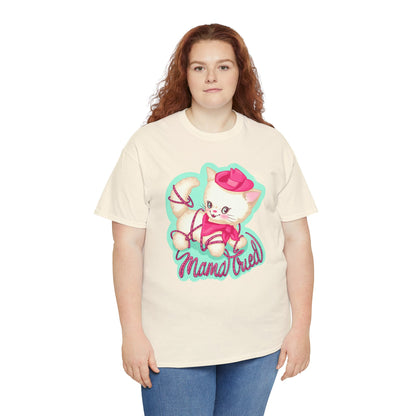 Mama Tried Unisex Heavy Cotton Tee