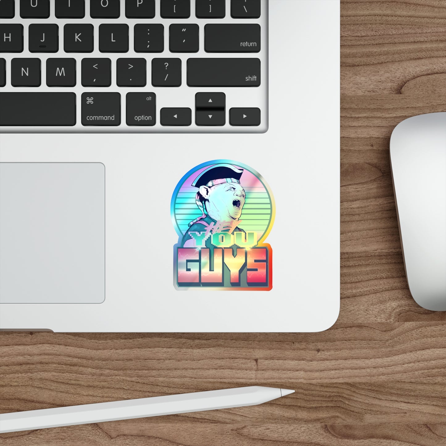 Hey You Guys Holographic Die-cut Stickers