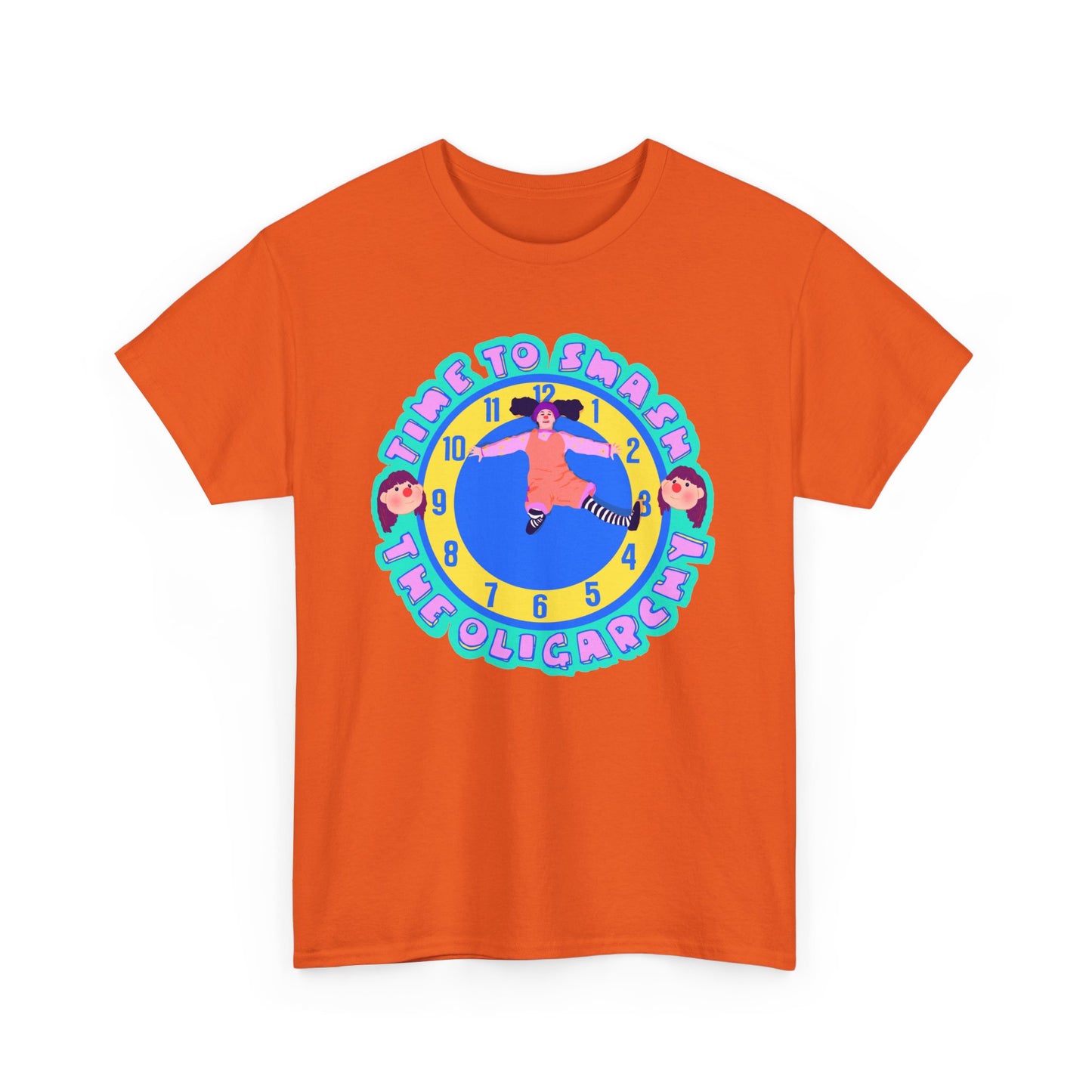 Time To Smash The Oligarchy Unisex Heavy Cotton Tee
