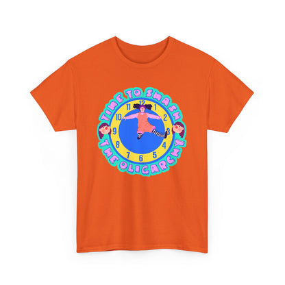 Time To Smash The Oligarchy Unisex Heavy Cotton Tee
