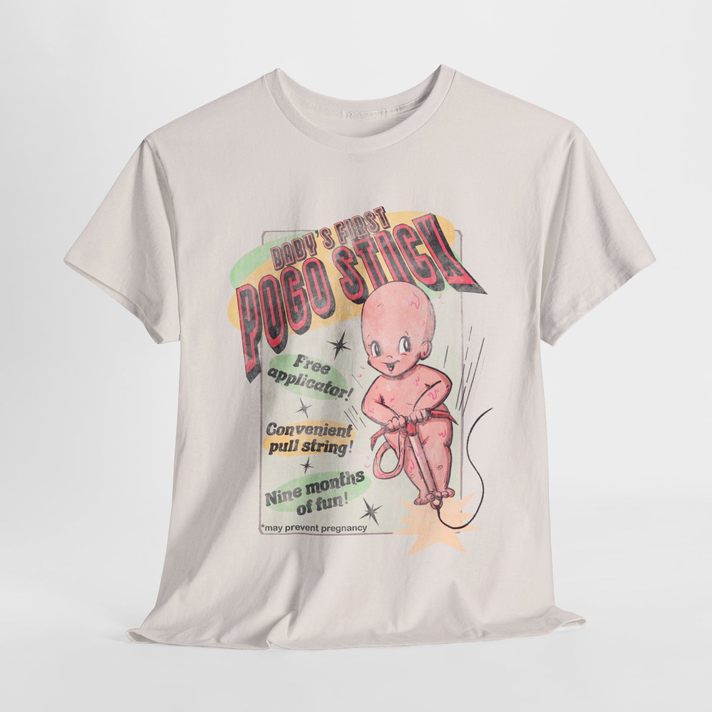 Baby's First Pogo Stick Unisex Heavy Cotton Tee