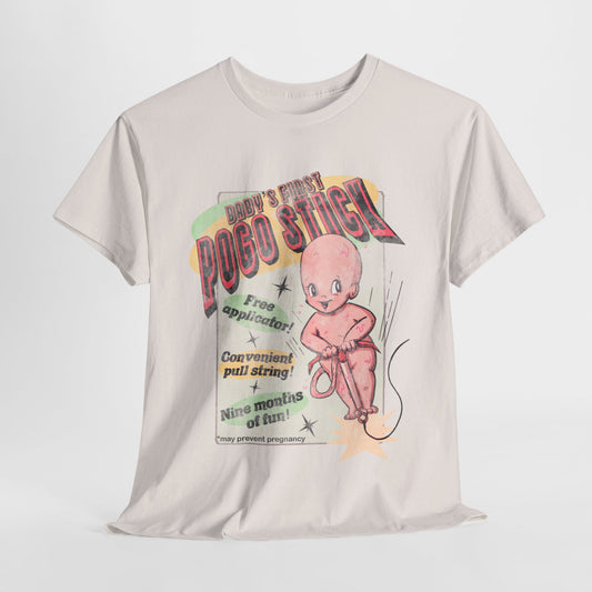 Baby's First Pogo Stick Unisex Heavy Cotton Tee