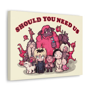 Should You Need Us 2 Canvas Gallery Wrapped Art Print