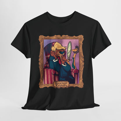 President Crybaby Unisex Heavy Cotton Tee
