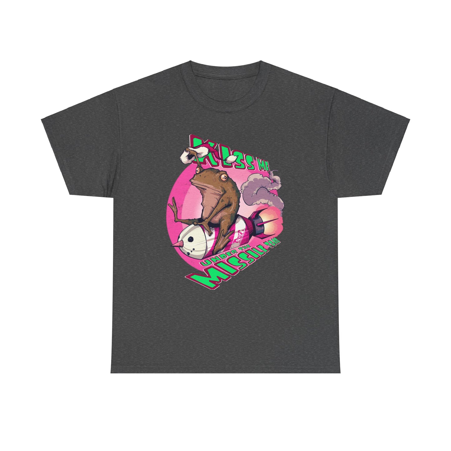 Kiss Me Under The Missile Toad Unisex Heavy Cotton Tee