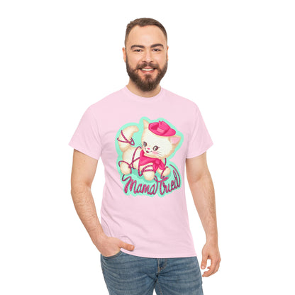 Mama Tried Unisex Heavy Cotton Tee